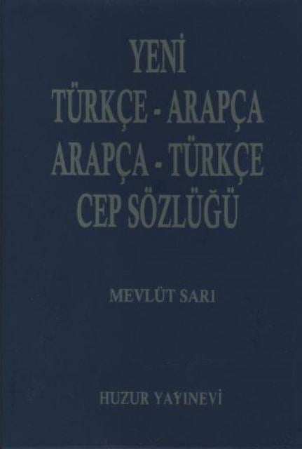 Yeni Türkçe - Arapça Arapça -Türkçe (Cep Sözlüğü Kırmızı Kapak)