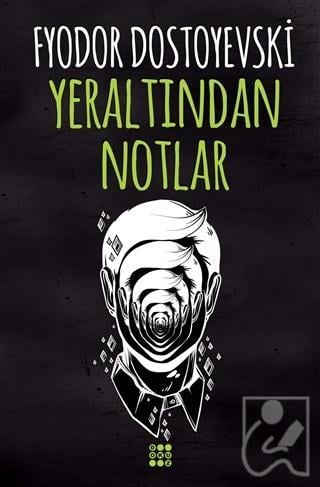 Yeraltından Notlar