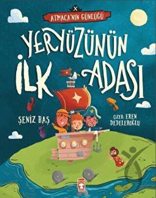 Yeryüzünün İlk Adası - Atmacanın Günlüğü