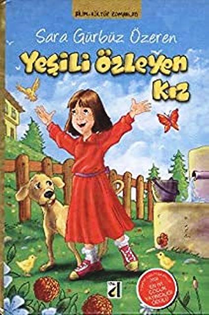 Yeşili Özleyen Kız