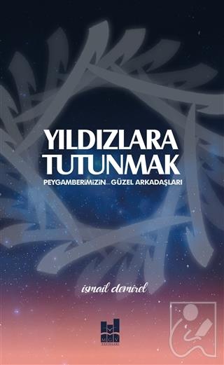 Yıldızlara Tutunmak