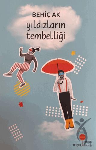 Yıldızların Tembelliği