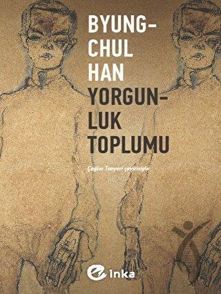 Yorgunluk Toplumu