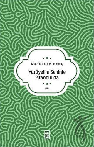Yürüyelim Seninle İstanbul’da