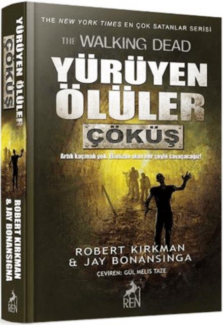 Yürüyen Ölüler: Çöküş