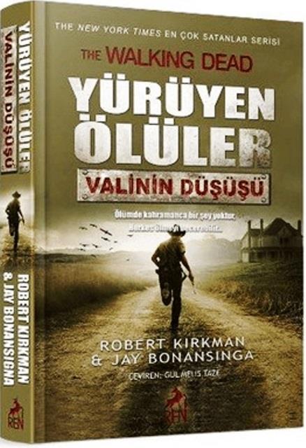 Yürüyen Ölüler: Valinin Düşüşü