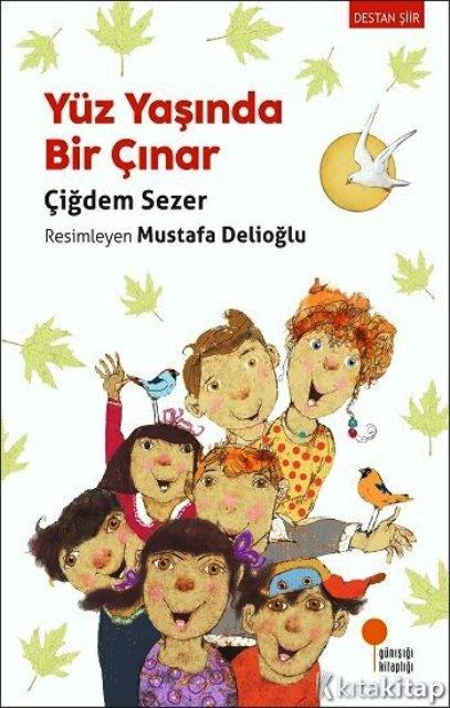 Yüz Yaşında Bir Çınar