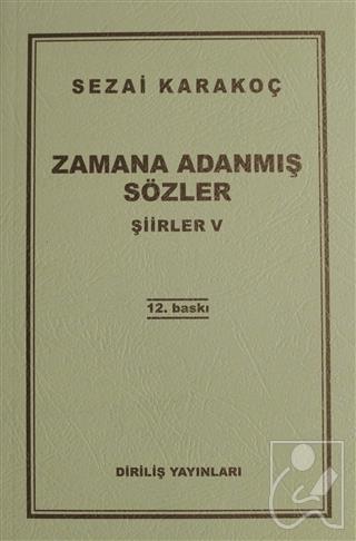Zamana Adanmış Sözler - Şiirler 5