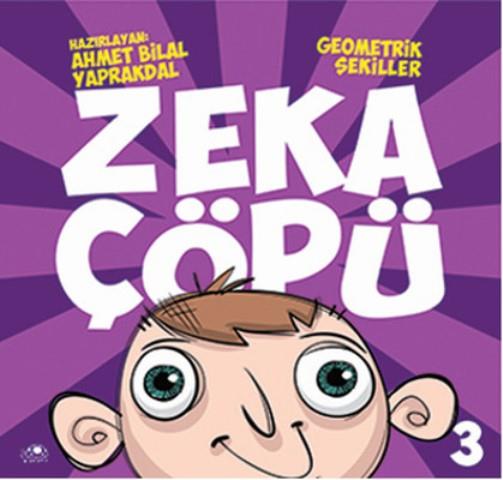 Zeka Çöpü - 3 / Geometrik Şekiller