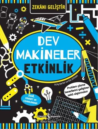 Zekanı Geliştir – Dev Makineler Etkinlik