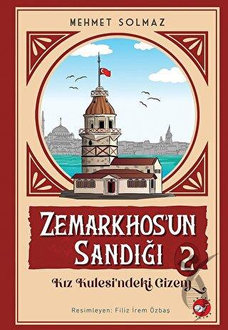 Zemarkhosun Sandığı 2 - Kız Kulesindeki Gizem