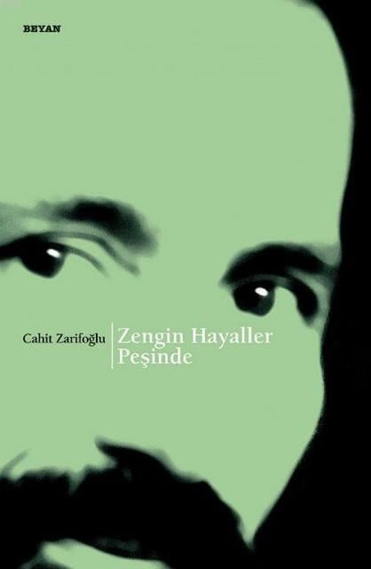 Zengin Hayaller Peşinde