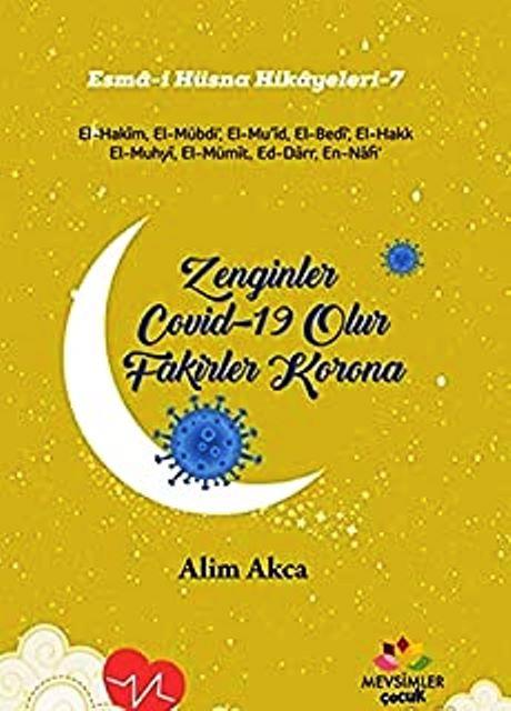 Zenginler Covid-19 Olur Fakirler Korona