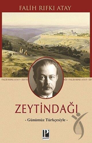Zeytindağı - Günümüz Türkçesiyle