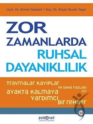 Zor Zamanlarda Ruhsal Dayanıklılık