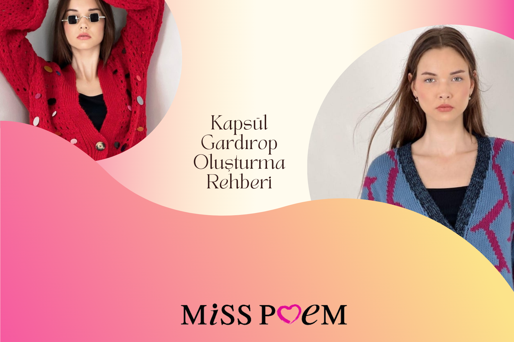 Kapsül Gardırop Oluşturma Rehberi