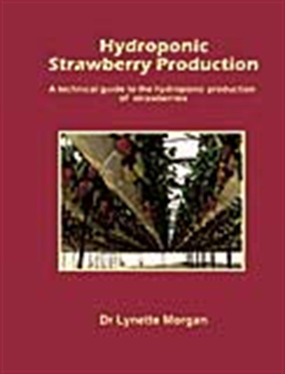 Hydroponic Strawberry Production