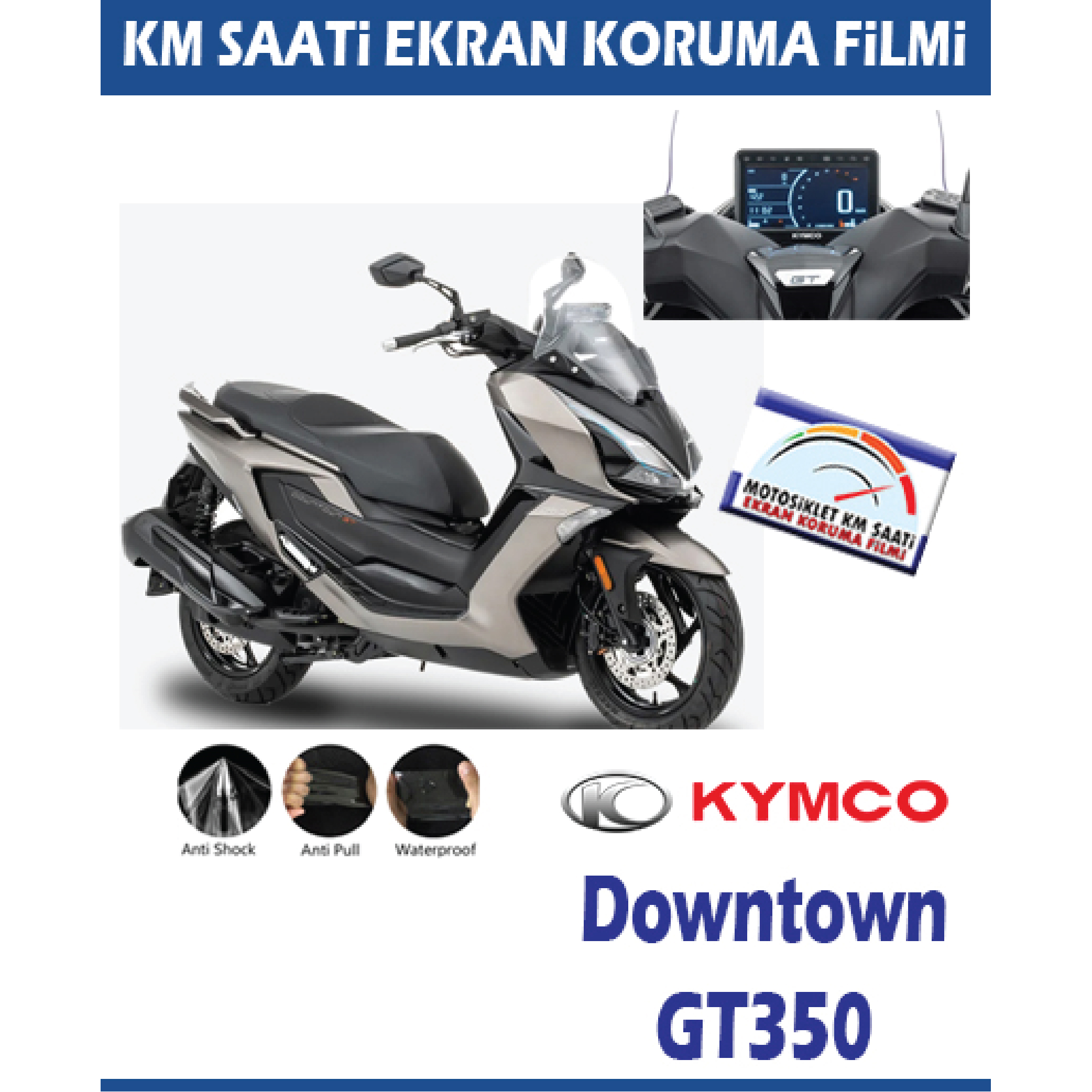Kymco Downtown GT350 KM Saati Ekran Koruma Filmi
