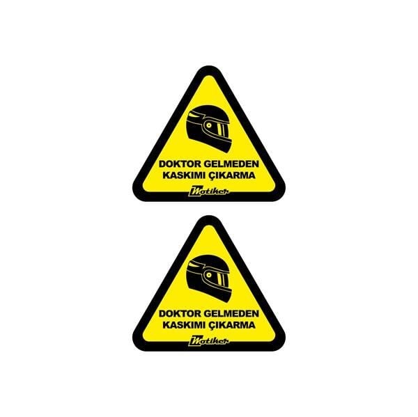 Doktor Gelmeden Kaskımı Çıkartmayın Damla Sticker 1