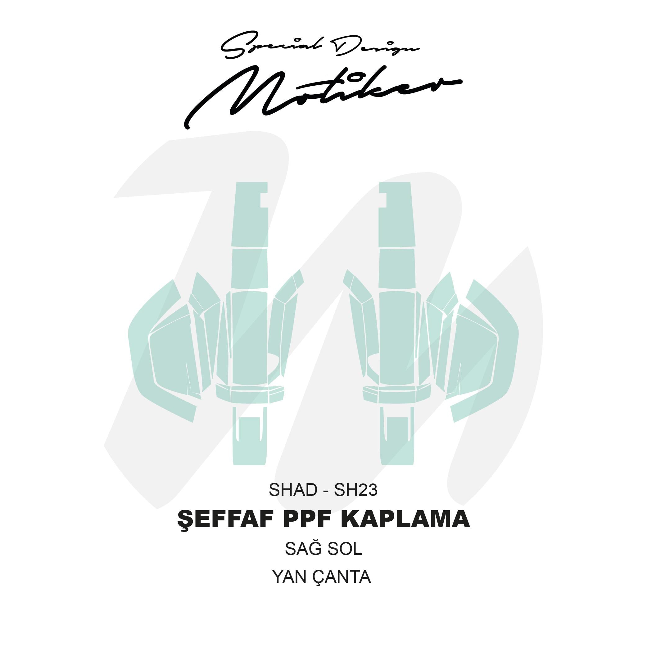 SHADShad SH23 Arka Sağ Sol Yan Çanta Şeffaf PPF Kaplama Sticker Etiket Modeli