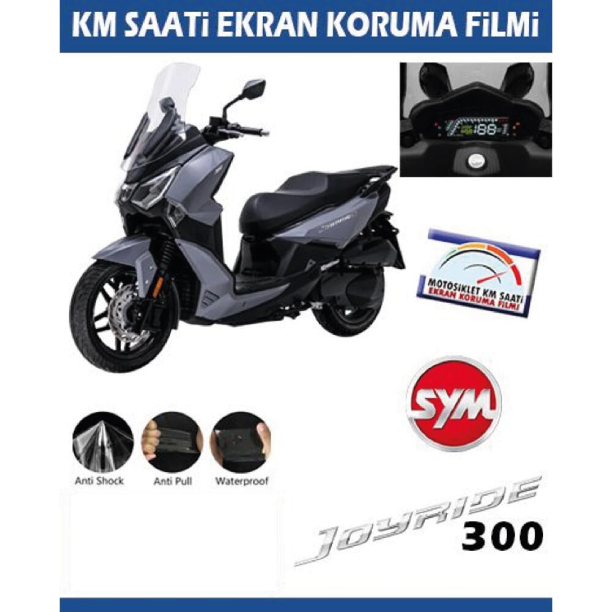 Ekran KorumasıSYM Joyride 300 Motosiklet Ekran Km Koruyucu