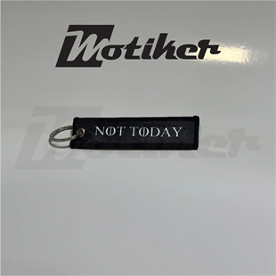 Not Today ( bugün değil) Yazılı Tasarımlı Anahtarlık Modeli