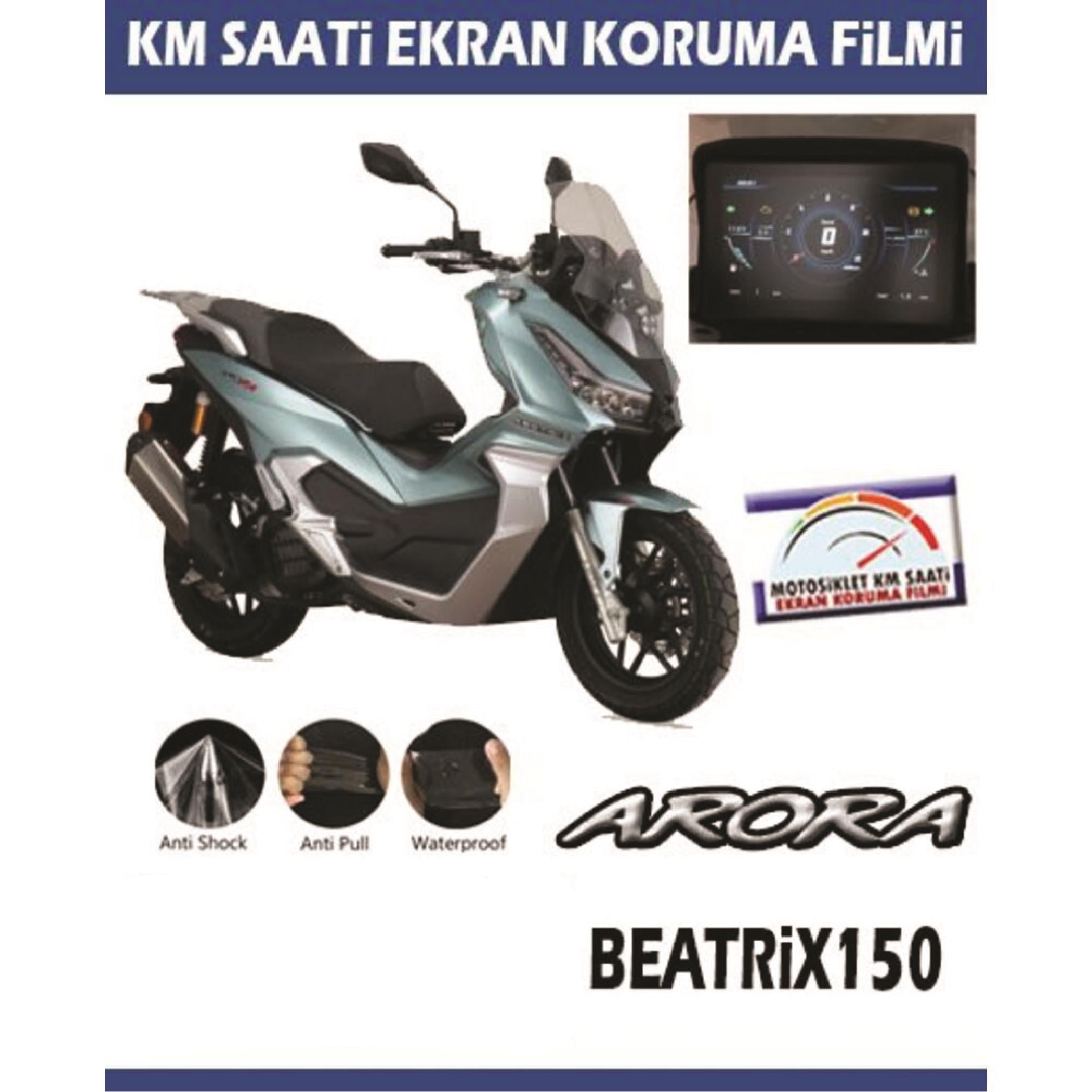 Ekran KorumasıArora Beatrix 150 Serisi Motosiklet Ekran Km Koruyucu
