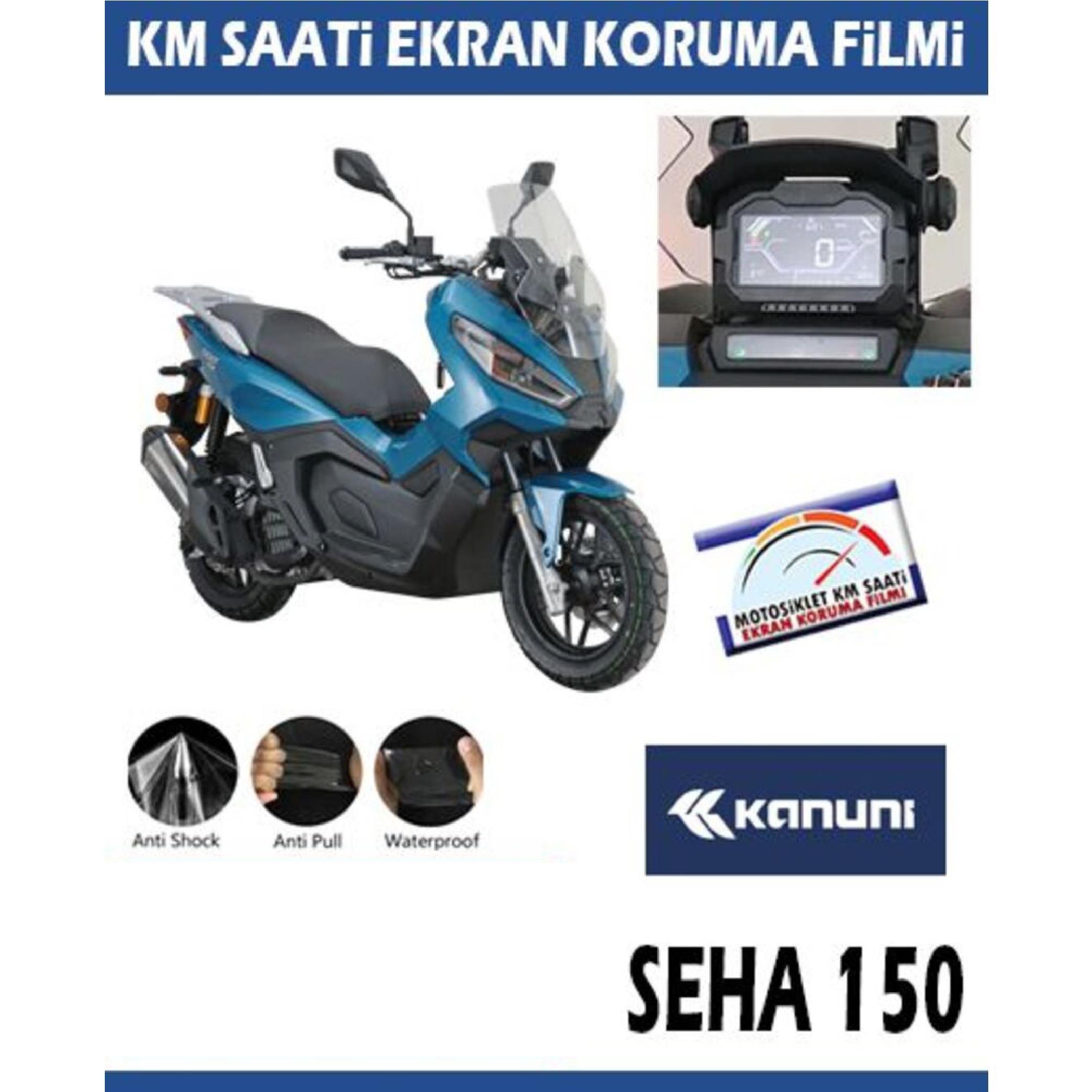 Ekran KorumasıKanuni Seha 150 Serisi Motosiklet Ekran Km Koruyucu
