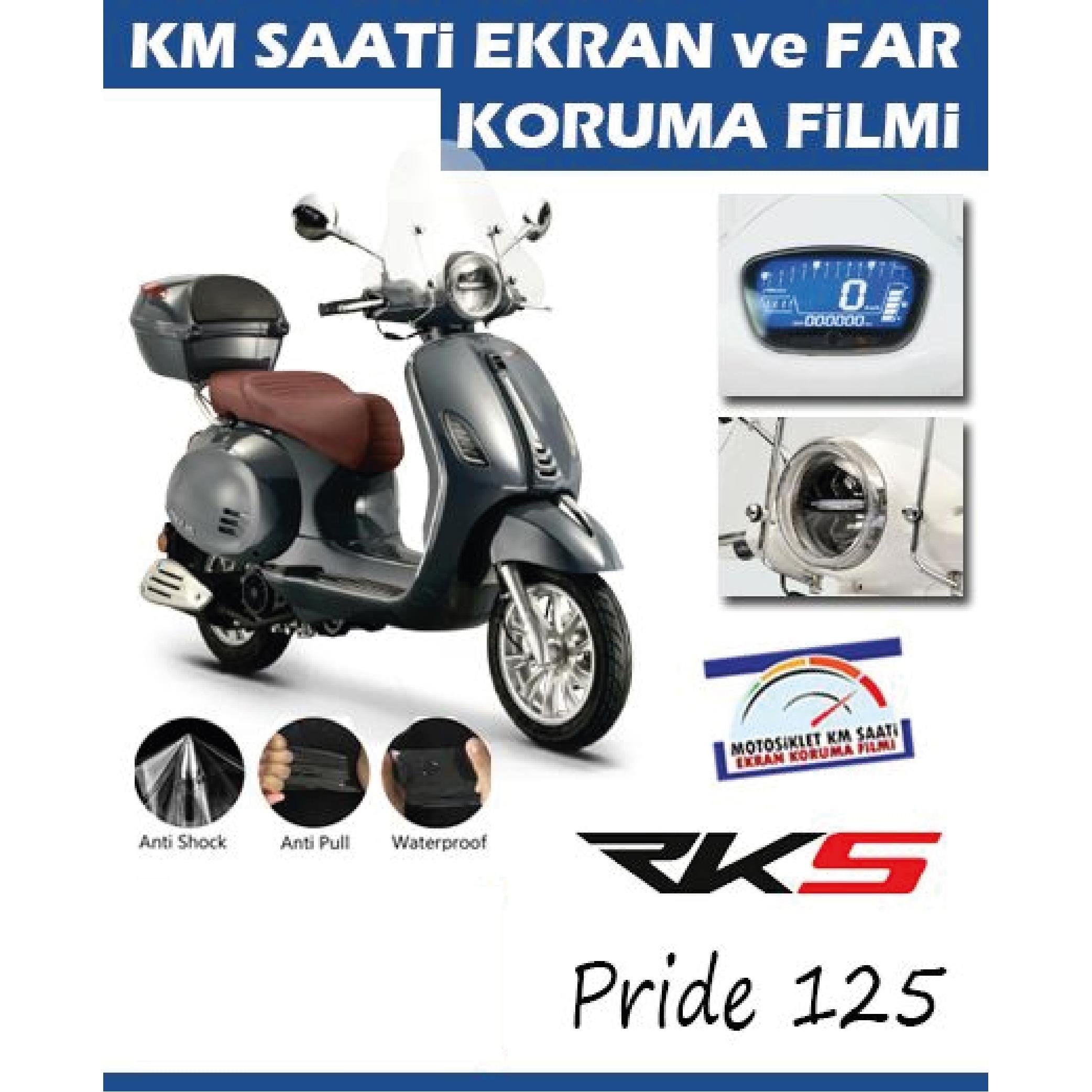 RKSRKS Pride 125 Motosiklet Far Ve Ekran Km Koruyucu