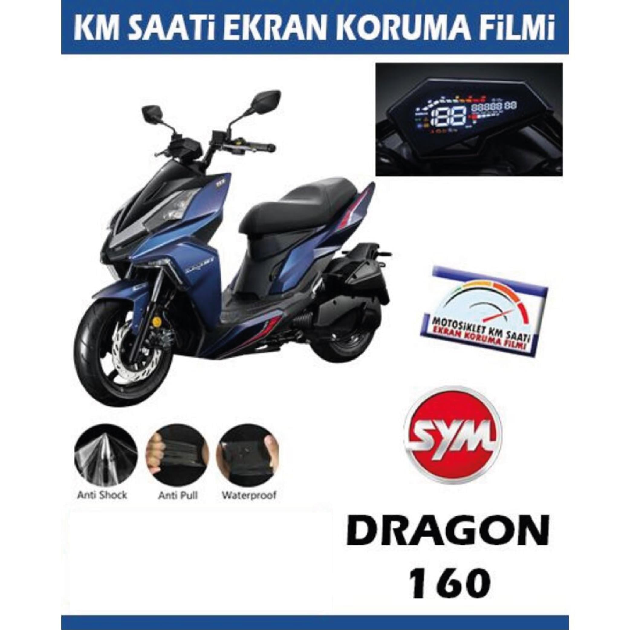 Ekran KorumasıSYM Dragon 160 Motosiklet Ekran Km Koruyucu