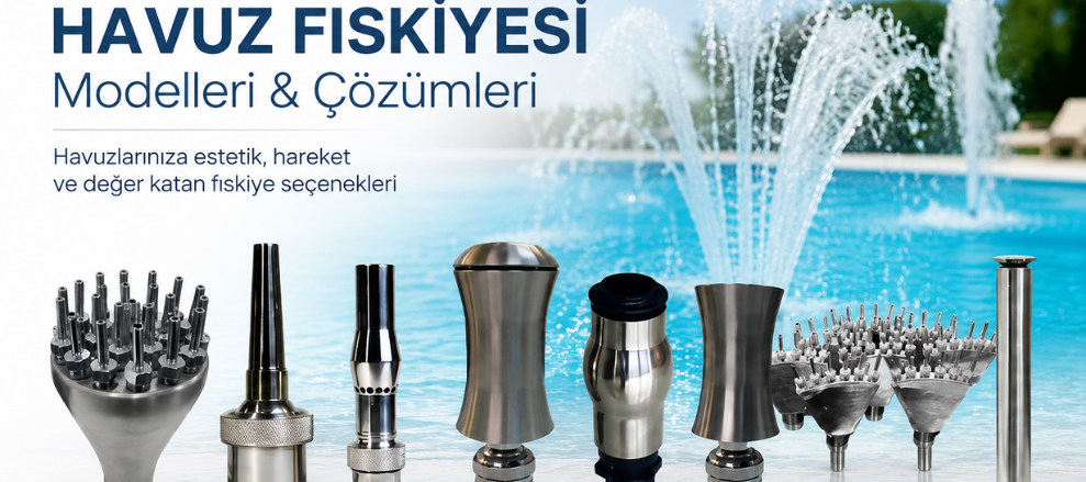 Havuz Fıskiyesi Modelleri
