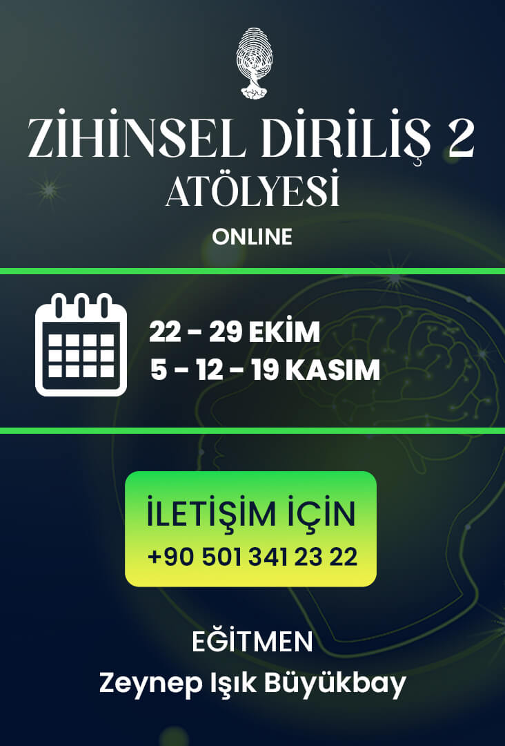 Zihinsel Diriliş Atölyesi II