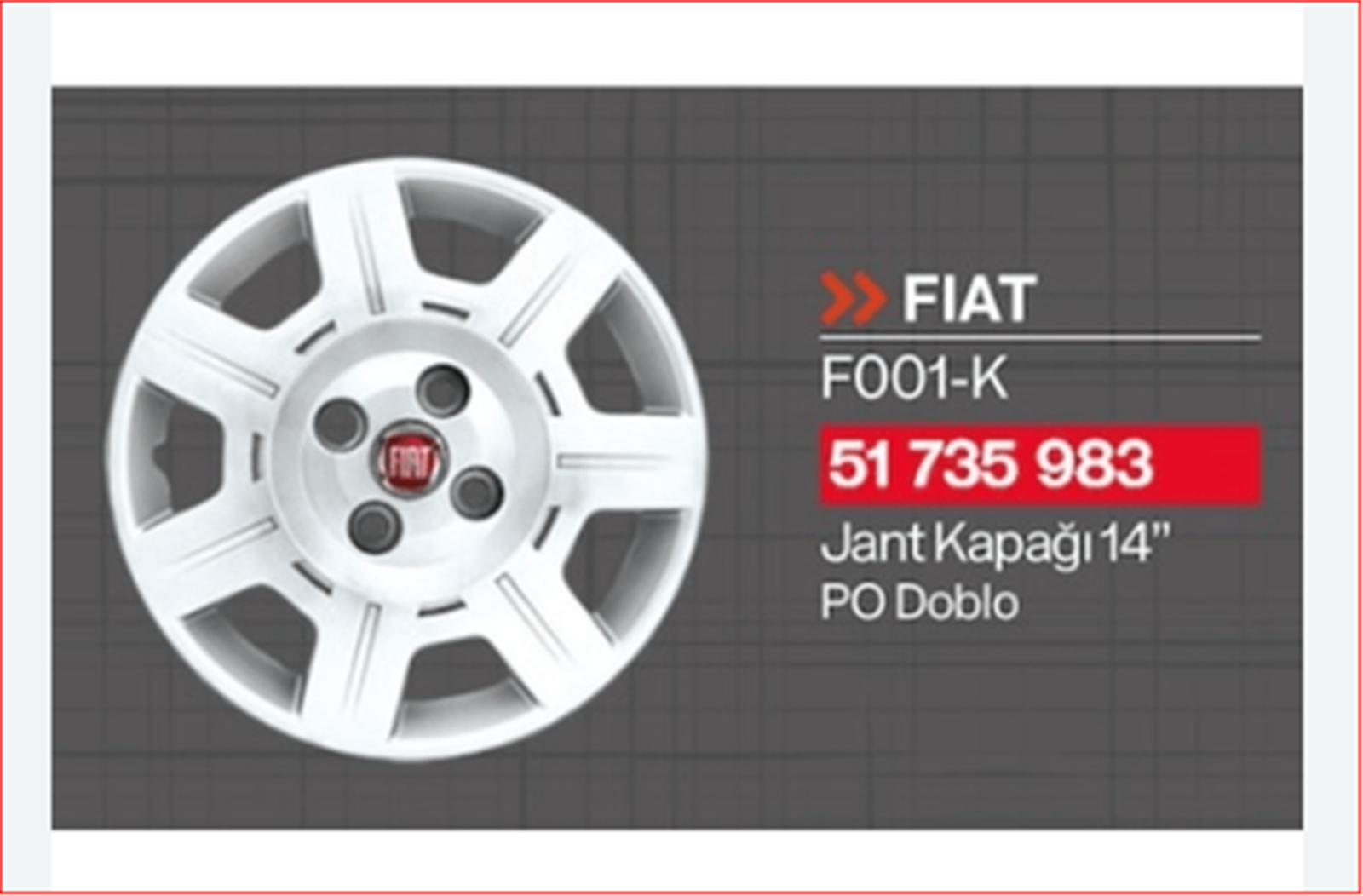 51735983TK - JANT KAPAGI KIRMIZI ARMA F001-K 14