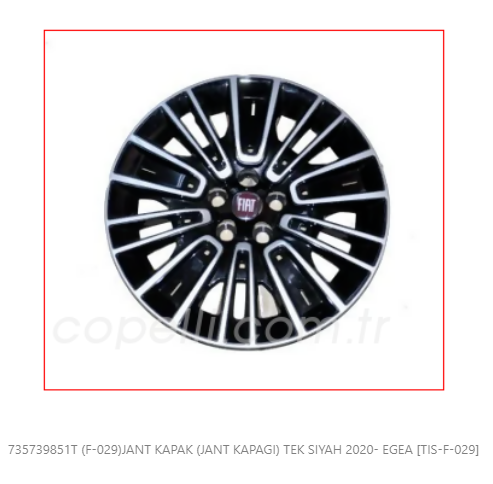 735739851T - (F-029)JANT KAPAK (JANT KAPAGI) TEK SIYAH 2020- EGEA-TISA-FIAT / TISA