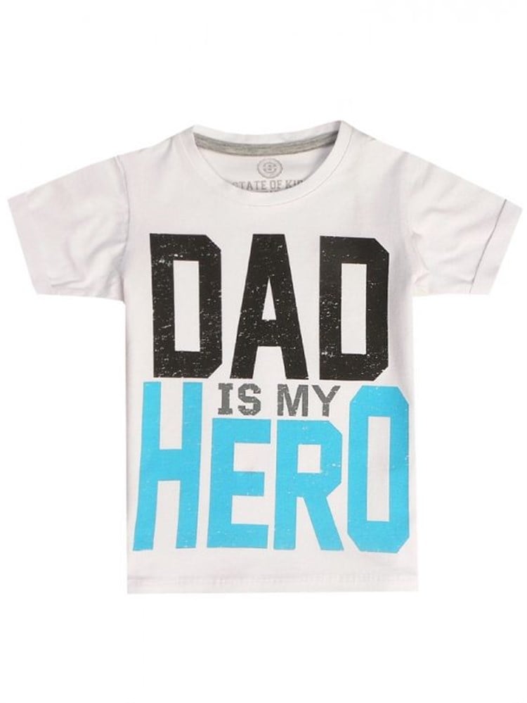 State Of Kids Babam Benim Kahramanım Beyaz T-Shirt