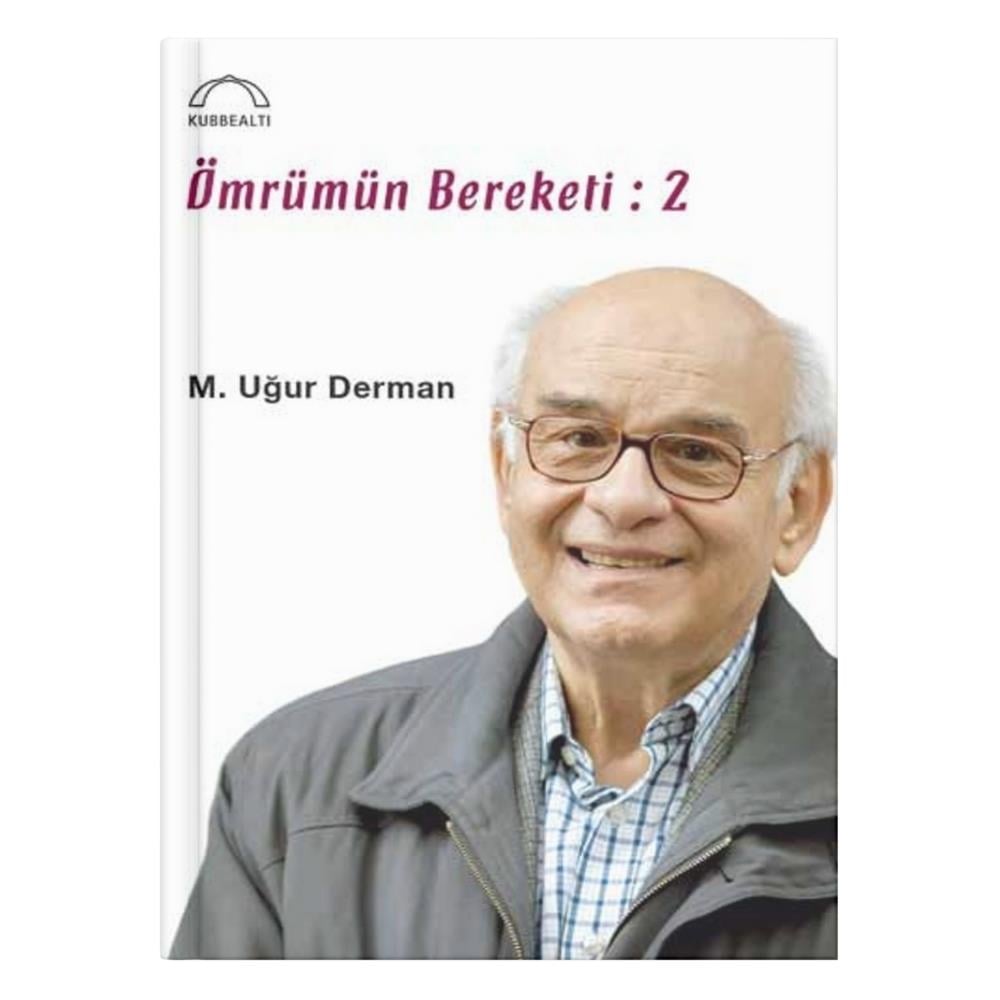 Ömrümün Bereketi 2- M. Uğur Derman
