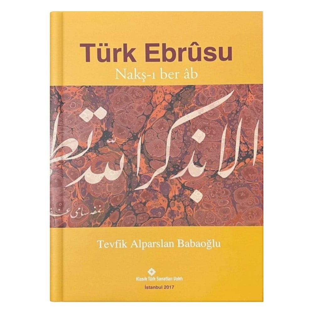 Türk Ebrusu Nakş-ı ber ab -Tevfik Alparslan Babaoğlu