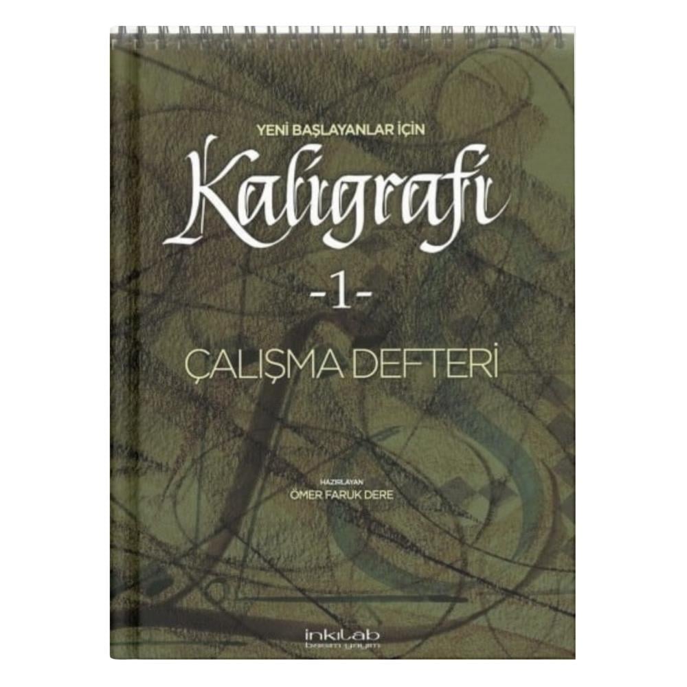 Yeni Başlayanlar İçin Kaligrafi Çalışma Defteri - Ömer Faruk Dere