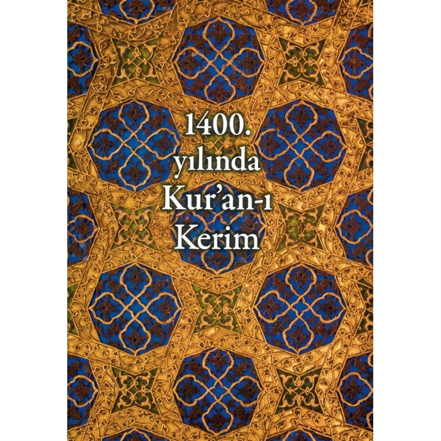 1400. Yılında Kuranı Kerim Ciltli