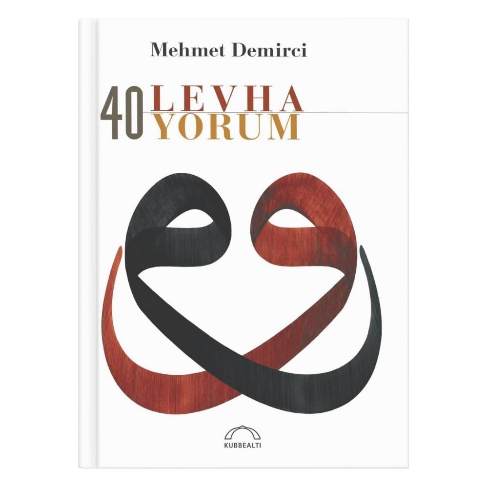 40 Levha 40 Yorum - Mehmet Demirci