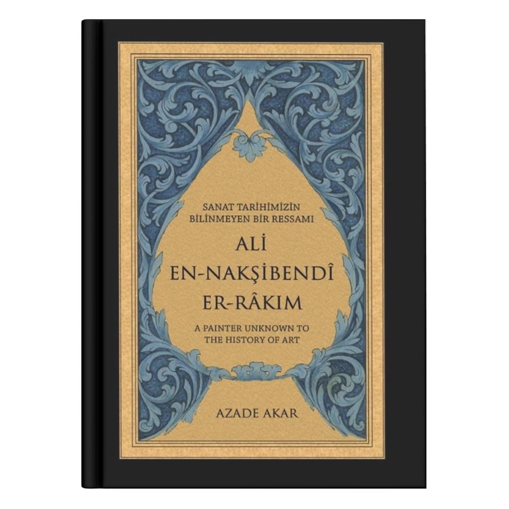 Ali En-Nakşibendi Er-Rakım - Azade Akar