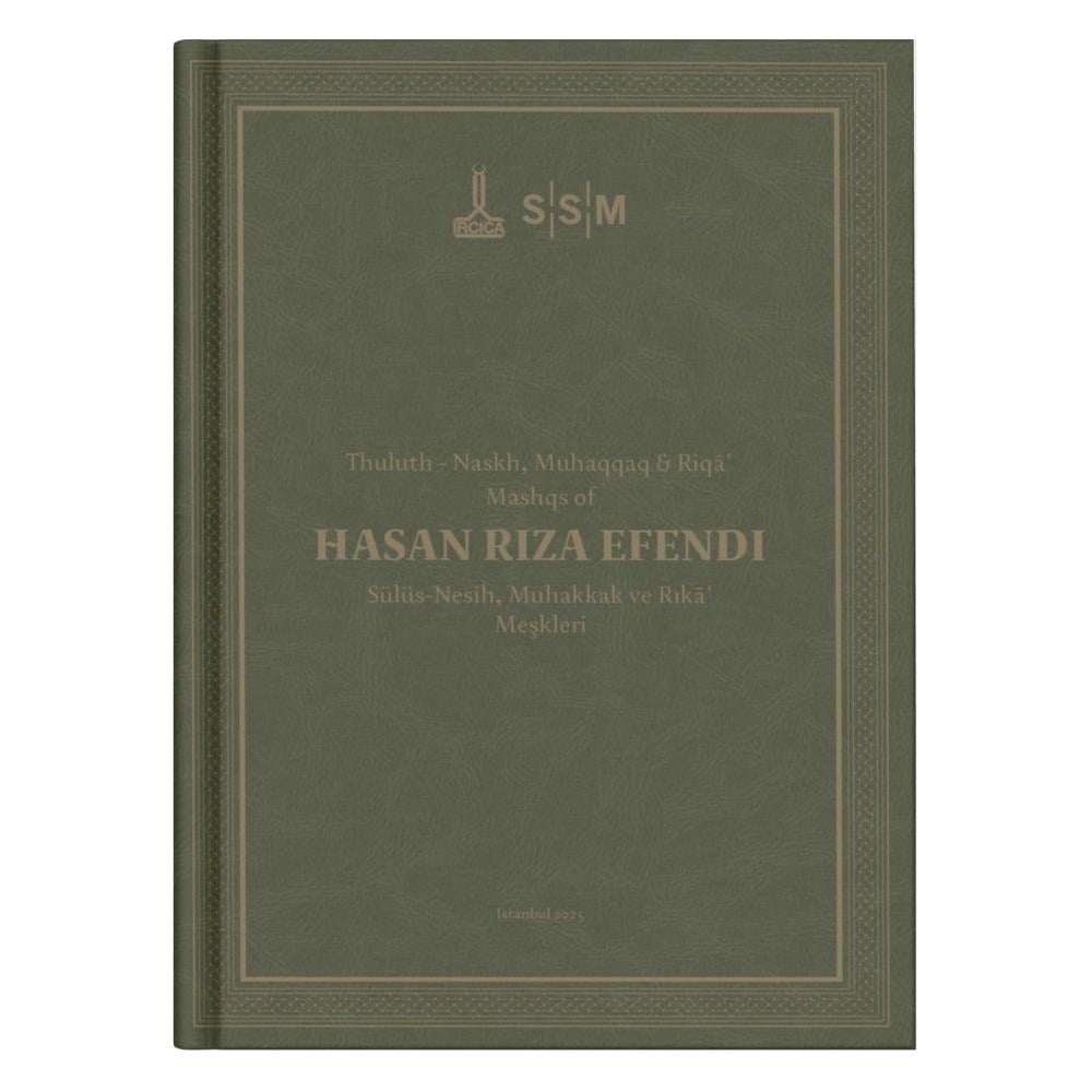 Hasan Rıza Efendi Sülüs Nesih Muhakkak ve Rika Meşkleri