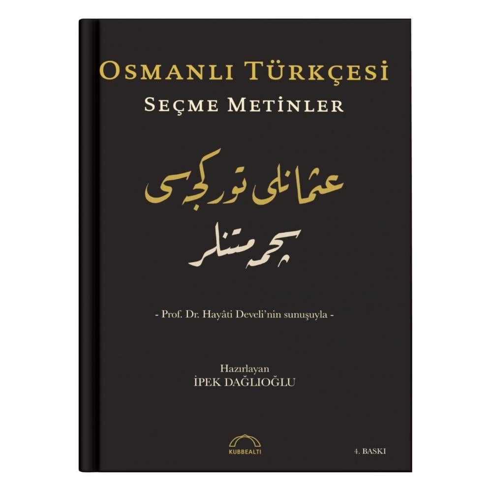 Osmanlı Türkçesi Seçme Metinler
