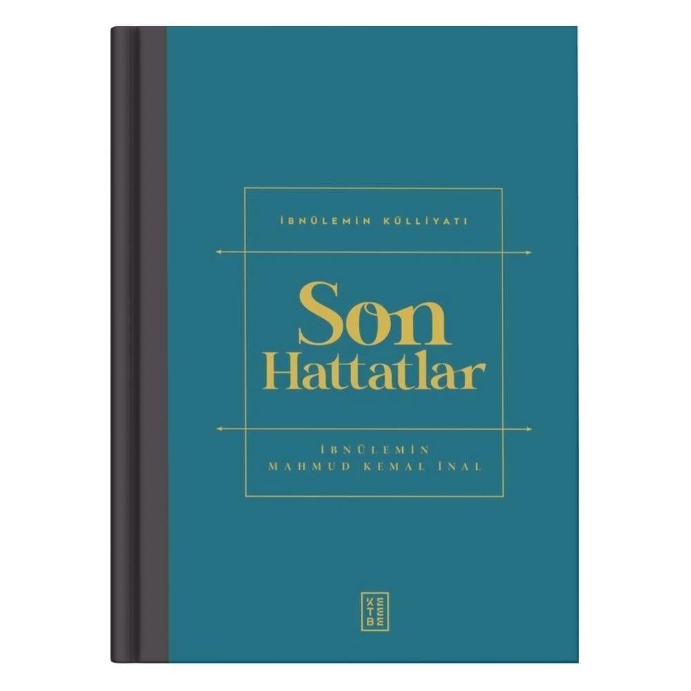 Son Hattatlar İbnülemin Mahmud Kemal İnal