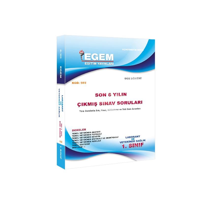 AÖF 1. SINIF LABORANT VE  VETERİNER SAĞLIK  GÜZ DÖNEMİ 1. YARIYIL ÇIKMIŞ SINAV SORULARI