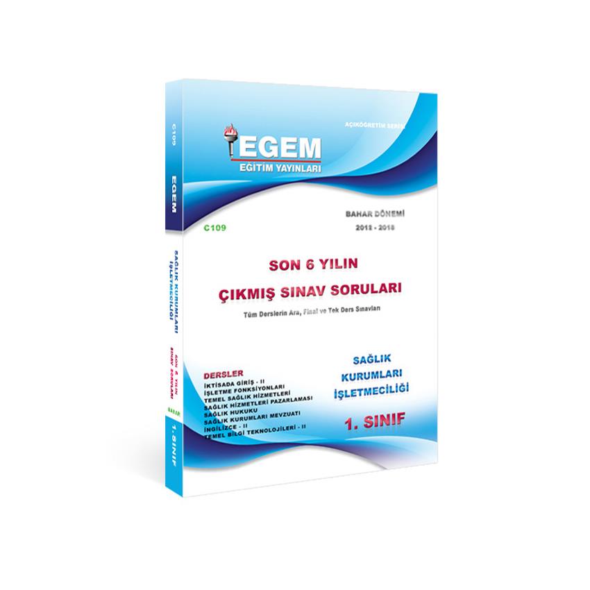 AÖF 1. SINIF SAĞLIK KURUMLARI İŞLETMECİLİĞİ BAHAR DÖNEMİ 2. YARIYIL  ÇIKMIŞ SINAV SORULARI