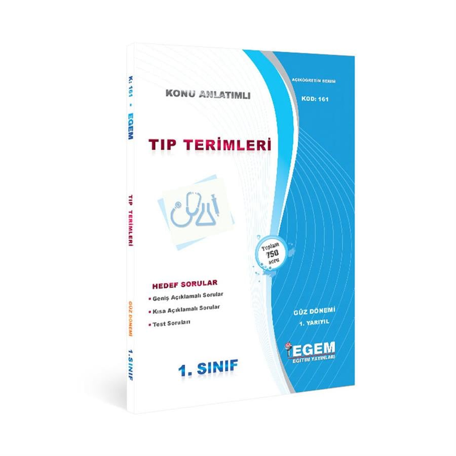 AÖF 1. SINIF TIP TERİMLERİ GÜZ DÖNEMİ 1. YARIYIL KONU ANLATIMLI SORU BANKASI 