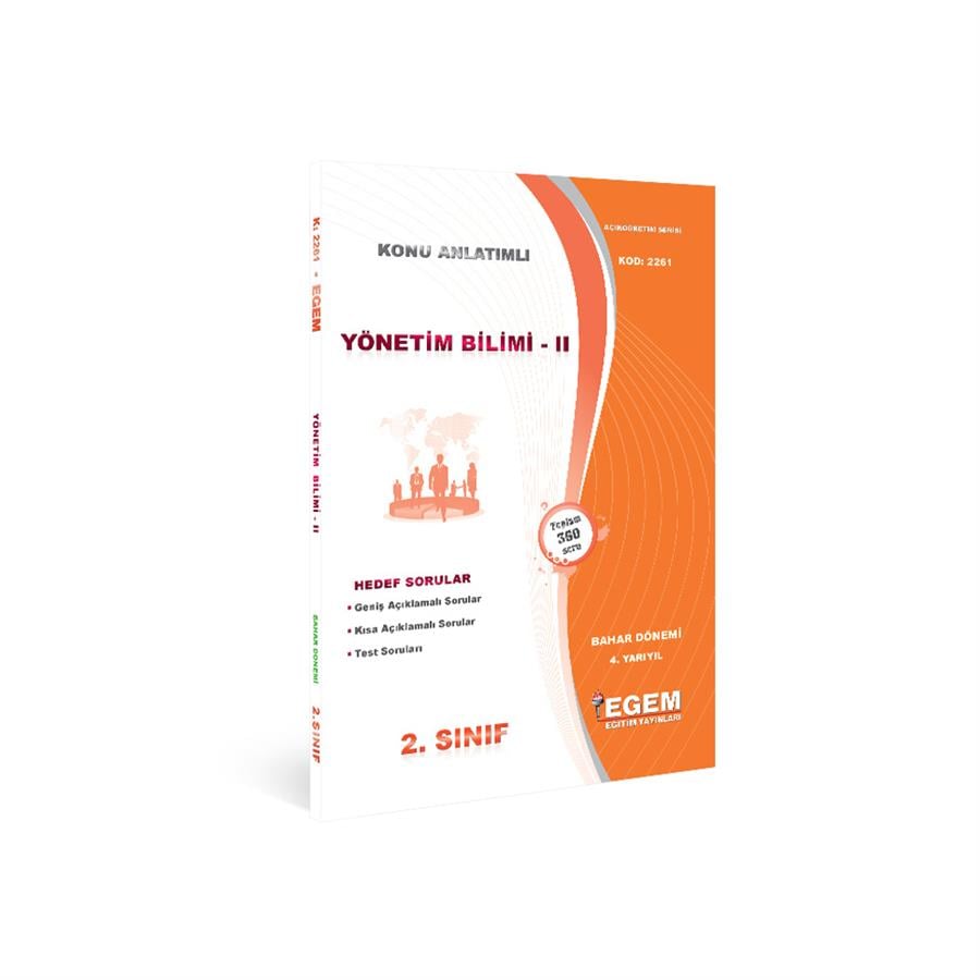 AÖF 2. SINIF YÖNETİM BİLİMİ-II BAHAR DÖNEMİ 4. YARIYIL KONU ANLATIMLI SORU BANKASI 