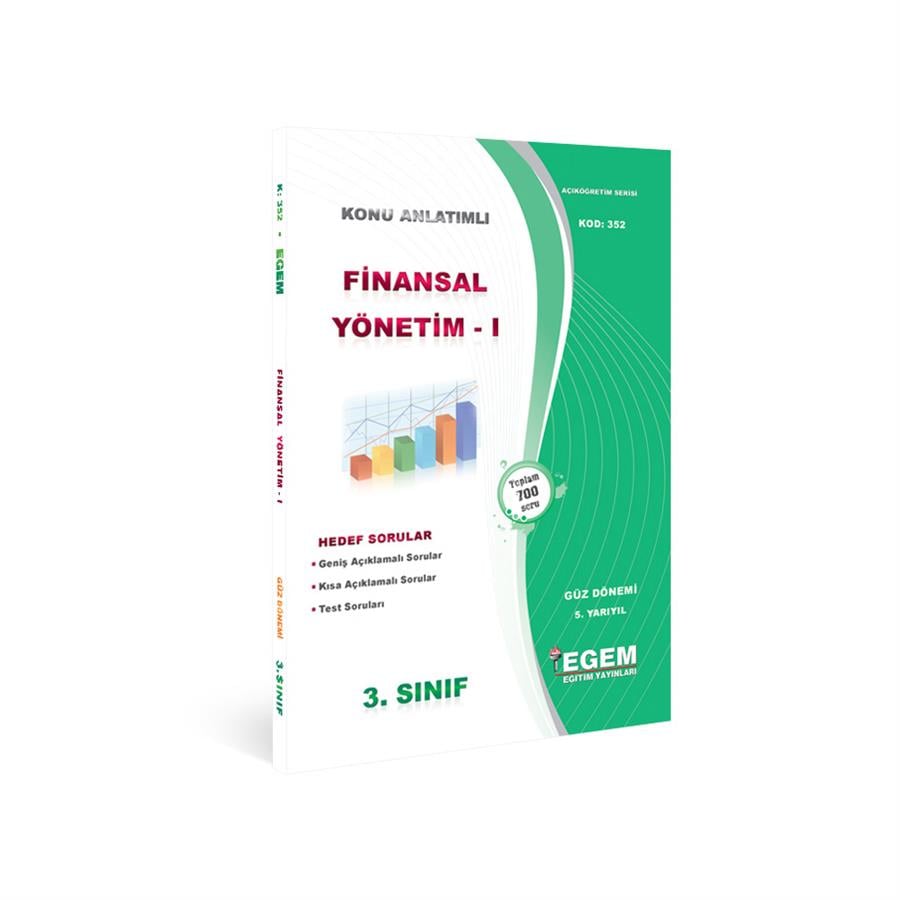 AÖF 3. SINIF FİNANSAL YÖNETİM-I GÜZ DÖNEMİ 5. YARIYIL KONU ANLATIMLI SORU BANKASI