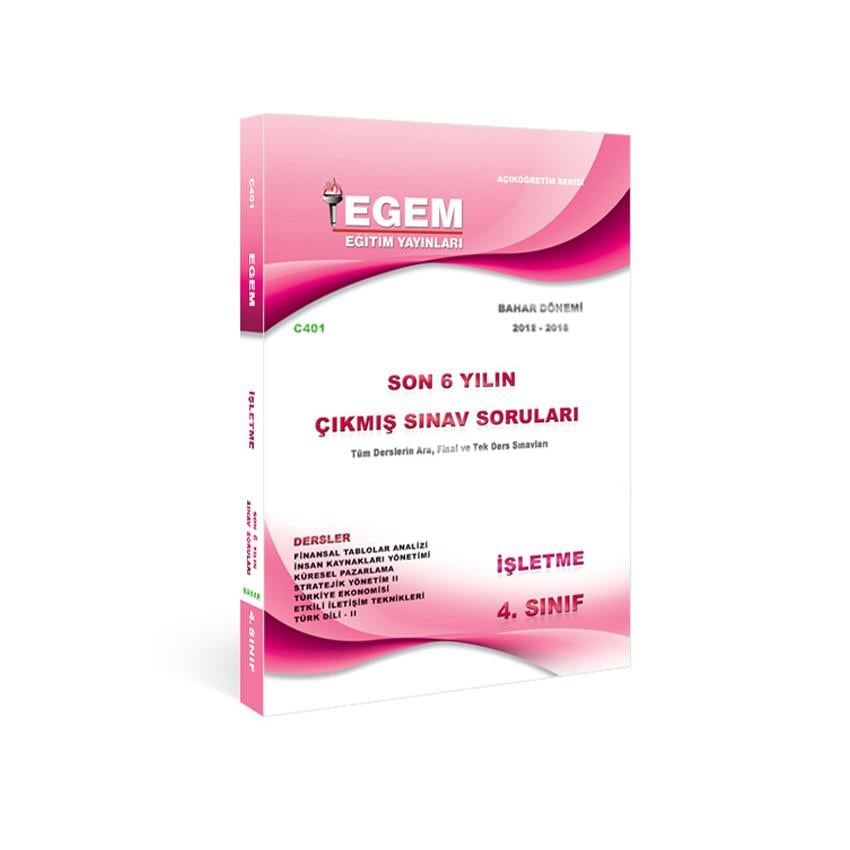 AÖF 4.SINIF İŞLETME BAHAR DÖNEMİ 8. YARIYIL ÇIKMIŞ SINAV SORULARI 
